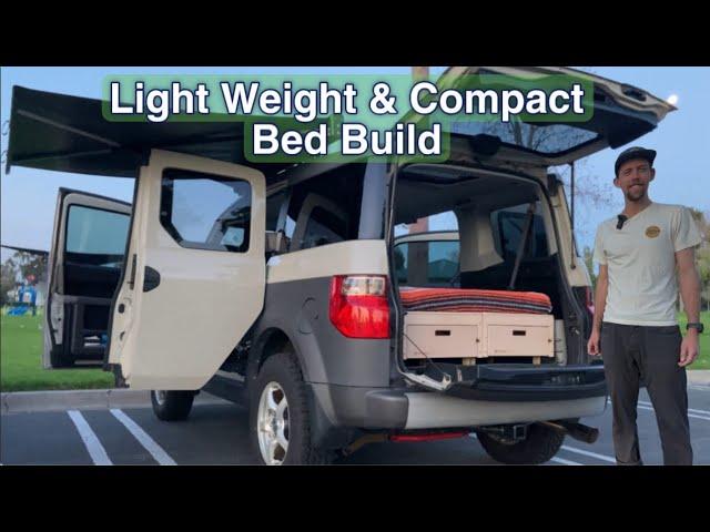 Honda Element Lightweight & Compact Bed Build Camping Set Up