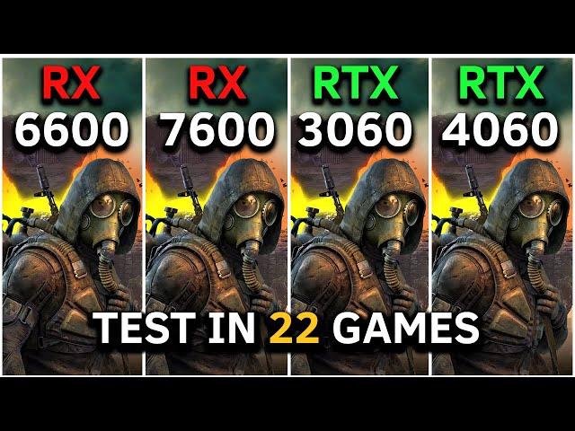 RX 6600 vs RTX 3060 vs RTX 4060 vs RX 7600 | Test in 22 Games at 1080p | RYZEN 5 5600 | Late 2024