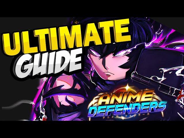 ULTIMATE BEGINNERS GUIDE to Anime Defenders