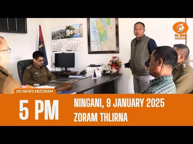 DD News Mizoram Chanchinthar Zoram Thlirna | 9 January 2025 | 5:00 PM