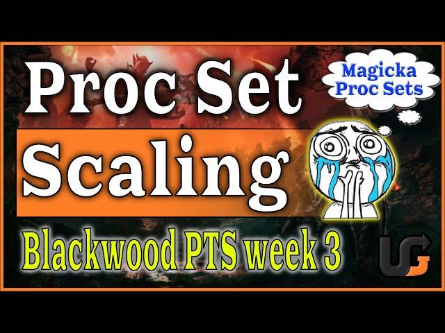 ESO Blackwood proc set scaling - how does it work? Is it any good?