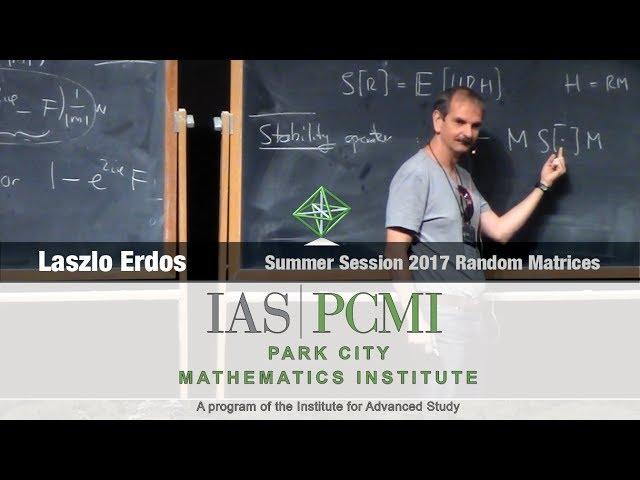 Laszlo Erdos (4.2) The matrix Dyson equation for random matrices, part 4.2