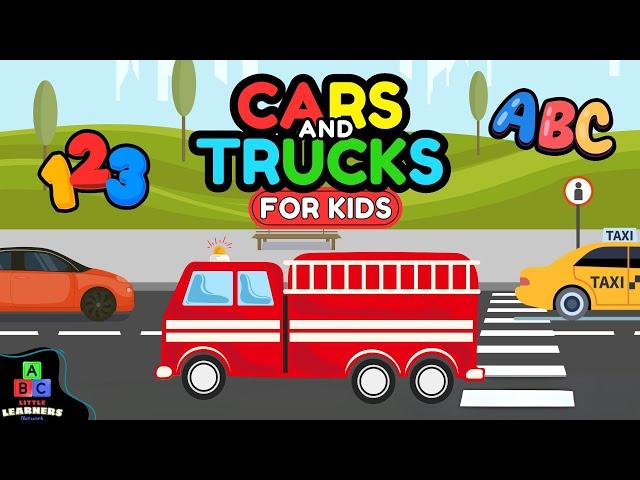 Cars and Trucks for Kids | Learn Colors, Numbers, Letters, Shapes, and Sounds!