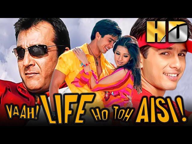 Vaah! Life Ho Toh Aisi! (2005) (HD) - Shahid Kapoor Superhit Comedy Film | Sanjay Dutt, Amrita Rao