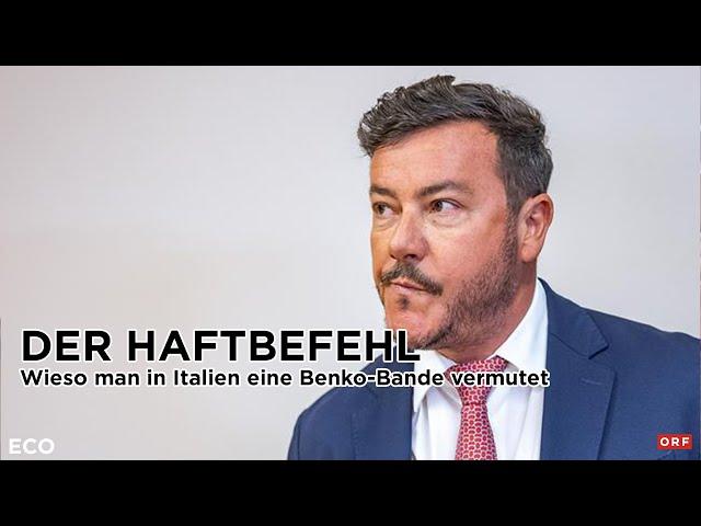 Der Haftbefehl: Wieso die italienische Staatsanwaltschaft eine Benko-Bande vermutet | ECO 12.12.2024