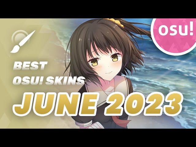 Top 10 osu! Skins of June 2023