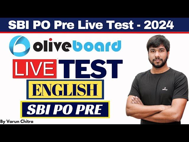 SBI PO PRE English 2024 | English Preparation | Oliveboard Live English Mock Solution | Varun Chitra