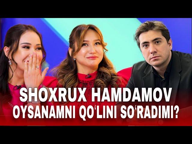 SHOXRUX HAMDAMOV OYSANAMNI QOʻLINI SOʻRADIMI? | COMEDY 5 | 1-SON