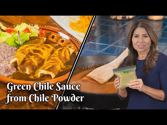 HOW TO MAKE GREEN CHILE SAUCE FROM GREEN CHILE POWDER: Easy & Extremely Versatile Recipe