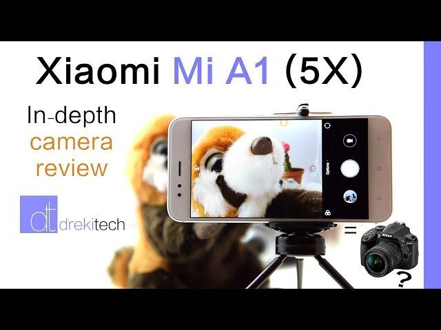 Photographer? Don't buy the Xiaomi Mi A1 Until You Watch This! | In-Depth Camera Review
