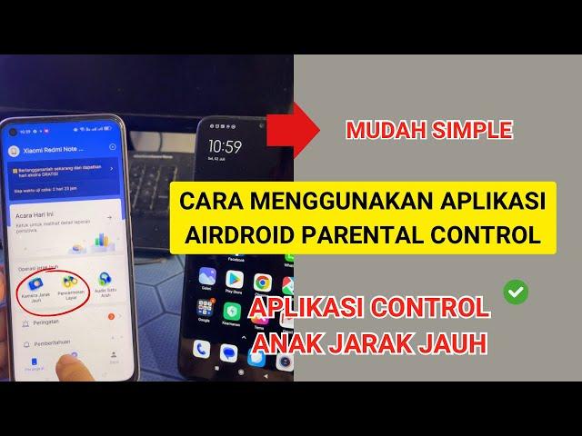 Cara menggunakan aplikasi airdroid parental control