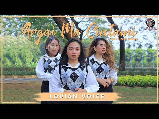 Lovian Voice - ( ARGAI MA CINTAMI ) - Lagu Batak Terbaru 2023 (Official Music Video)