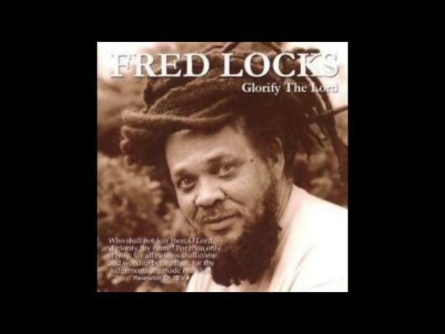 Flashback: Fred Locks - Glorify The Lord (Full Album)