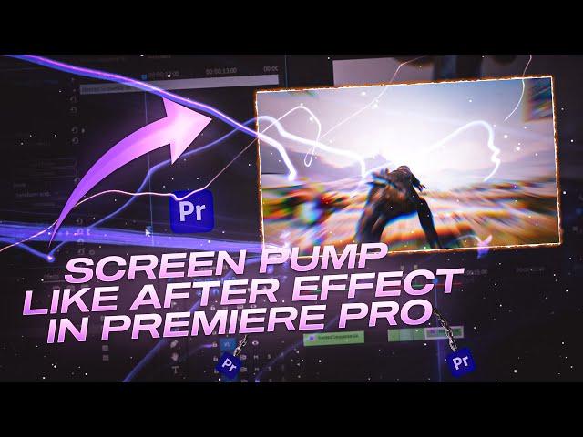 SCREEN PUMP LIKE AE IN PREMIERE PRO | MOODY YT