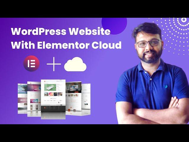 How to Create a WordPress Website using Elementor Cloud 2023