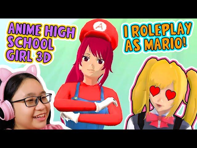 Anime High School Girl 3D - I'm Mario!!!