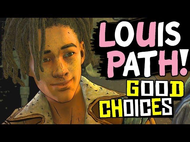 The Walking Dead Season 4 Episode 3 LOUIS PATH - GOOD CHOICES + Ending