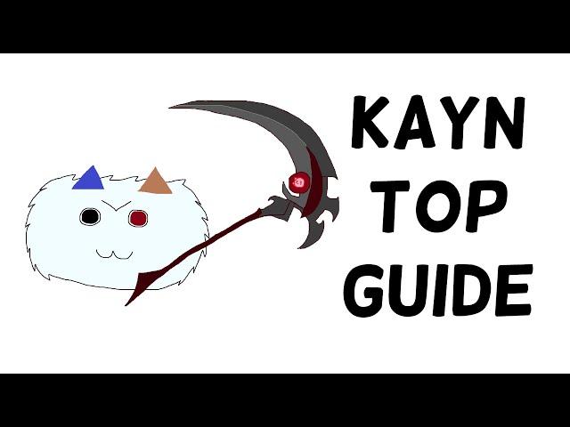 Poro's Complete and Comprehensive Guide to Kayn Top