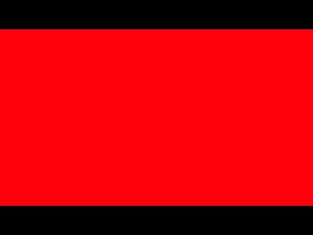 Bright Red Screen for 11 Hours and 30 Minutes