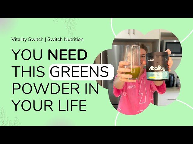 Best Tasting Greens Powder | Switch Nutrition Greens Review | Vitality Switch