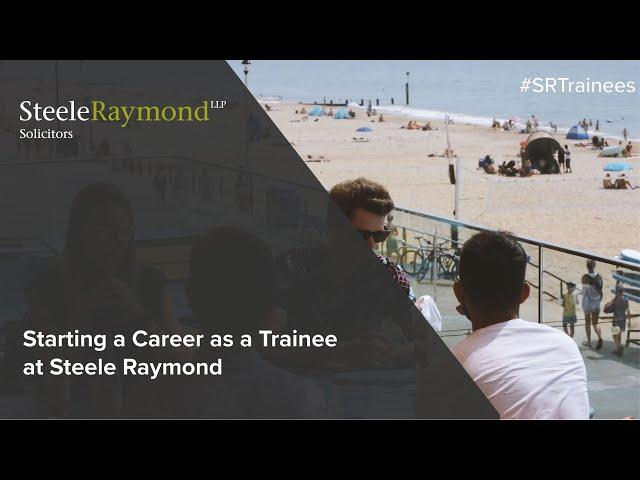 Starting a Career as a Trainee at Steele Raymond