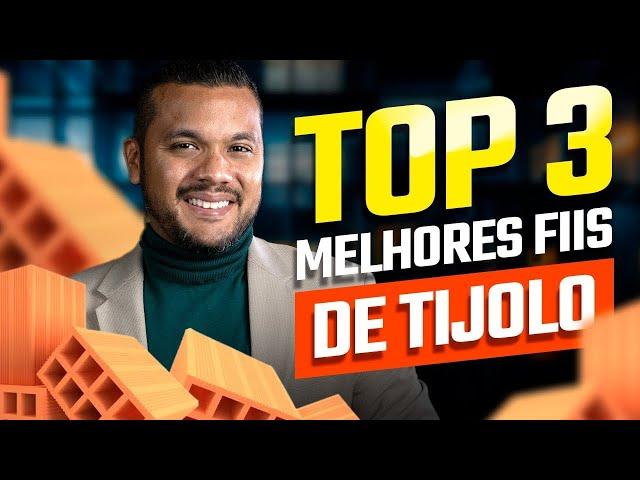 3 Melhores Fundos Imobiliários para investir em 2024