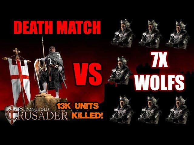 DEATHMATCH: 7 WOLFS vs ME - 10,000 gold for EVERYONE - Stronghold Crusader HD (90 speed)