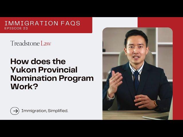 Episode 23: Yukon Provincial Nominee Program (PNP)