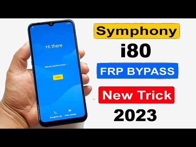 How to Symphony I80 Frp Bypass | Symphony I80 Google Account Remove Android 11