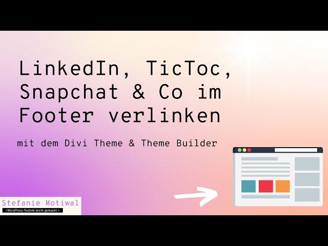 Mit Divi LinkedIn & Co. in den Footer einfügen
