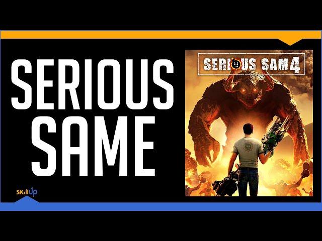 Serious Sam 4 Is A Bad Trip Down Memory Lane (Review)