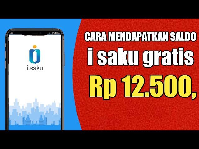 CARA MENDAPATKAN SALDO ISAKU GRATIS Rp 12.500,