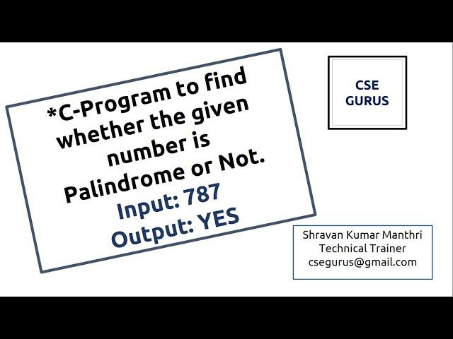 Palindrome number or not (C-Program) || CSE GURUS