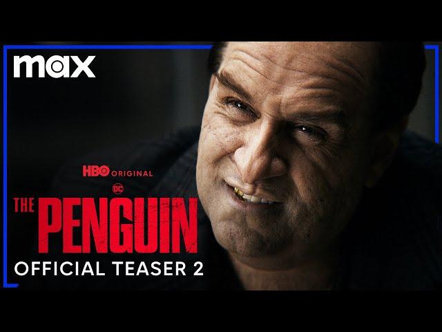 The Penguin | Official Teaser 2 | Max