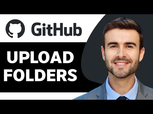 How to Upload Folders on Github in 2024 | Github Tutorial