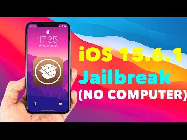 iOS 15.6.1 Jailbreak - How to Jailbreak iOS 15.6.1 (Jailbreak iOS 15 NO COMPUTER)