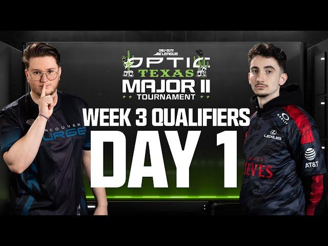 Call of Duty League Major II Qualifiers | Week 3 Day 1