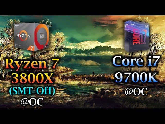 Ryzen 7 3800X (SMT Off) OC vs Core i7 9700K OC | 1080p 1440p Gameplay Benchmark