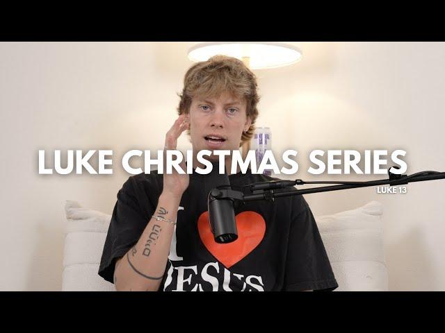 Luke Series Chapter 13 (EP 67)