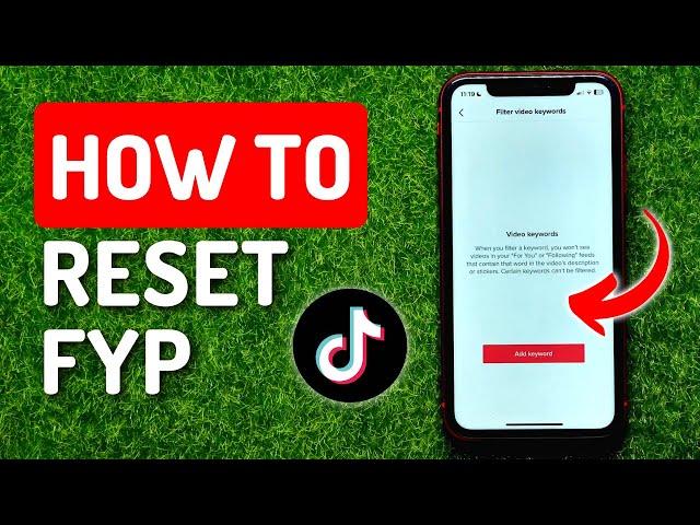 How To Reset Your FYP On Tiktok