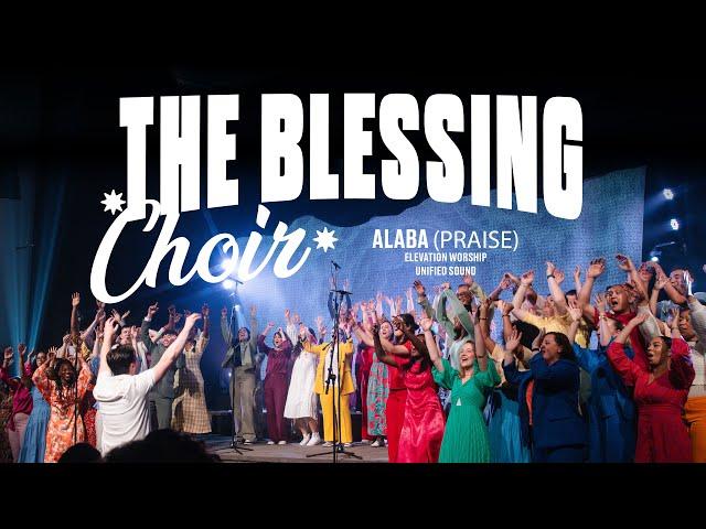 Alaba (Praise) | The Blessing Choir