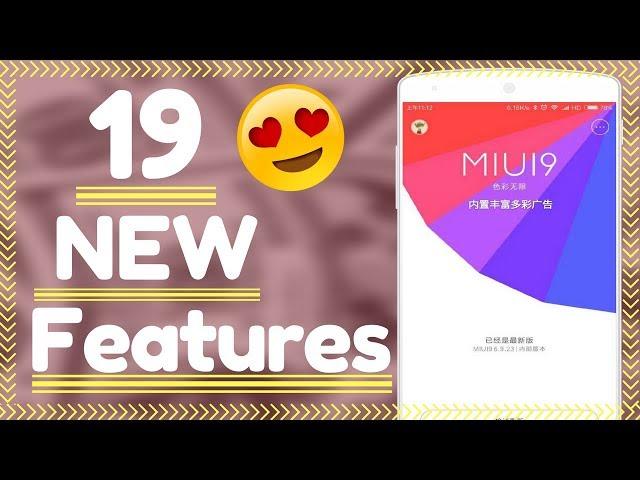 19 Cool MIUI 9 Features You Must Know About