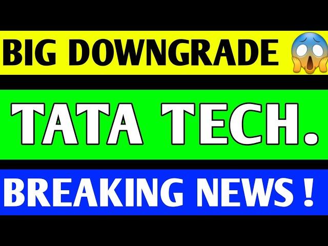 TATA TECHNOLOGIES SHARE BREAKOUT  | TATA TECH LATEST NEWS | TATA TECHNOLOGIES SHARE PRICE TARGET