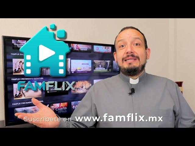 FamFlix... el "Netflix" católico