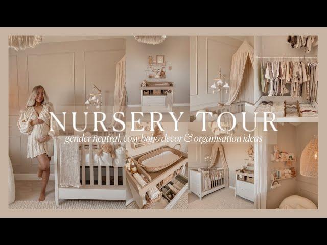 NURSERY TOUR | Gender Neutral Nursery | Cosy, Boho Decor & Organisation Ideas ️