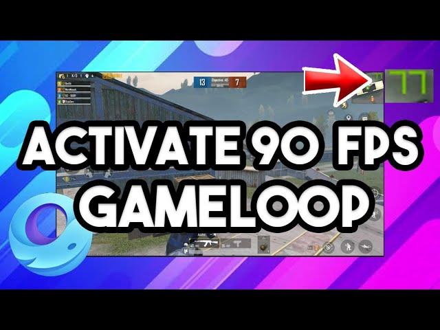 How to Unlock Gameloop 90 fps Pubg Mobile