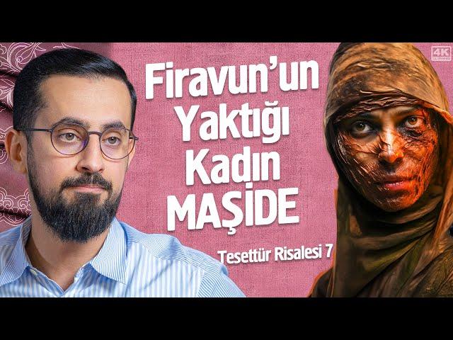 Firavun'un Yaktığı Kadın Maşide ve Hz. Asiye'nin Ağlatan Hikayesi-Tesettür 7-Evlat Sinemadan Güzel