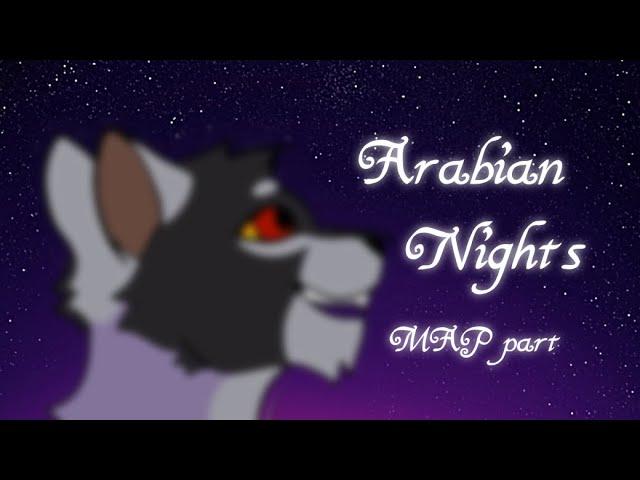 Arabian Nights: Tallstar & Gorsekit MAP - part 4