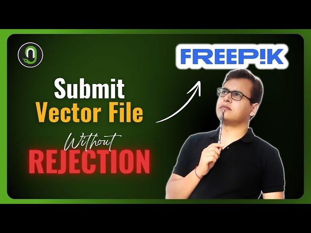 Freepik Contributor File Upload Without Rejection In Hindi  | How To Upload  Vector | Graphinir