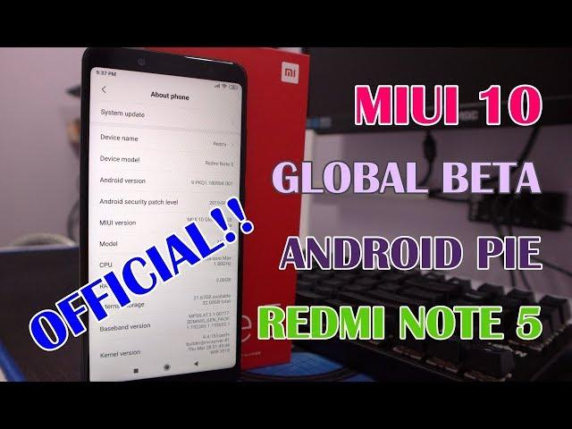 Resmi Dirilis! MIUI 10 Global Android Pie Redmi Note 5 Begini Cara Updatenya